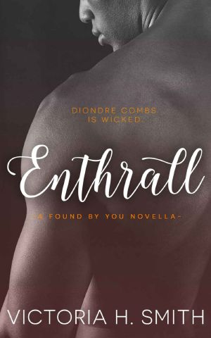 [Found by You 3.50] • Enthrall · A Found by You Novella